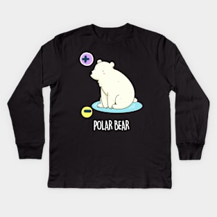 Polar Bear Cute Bear Pun Kids Long Sleeve T-Shirt